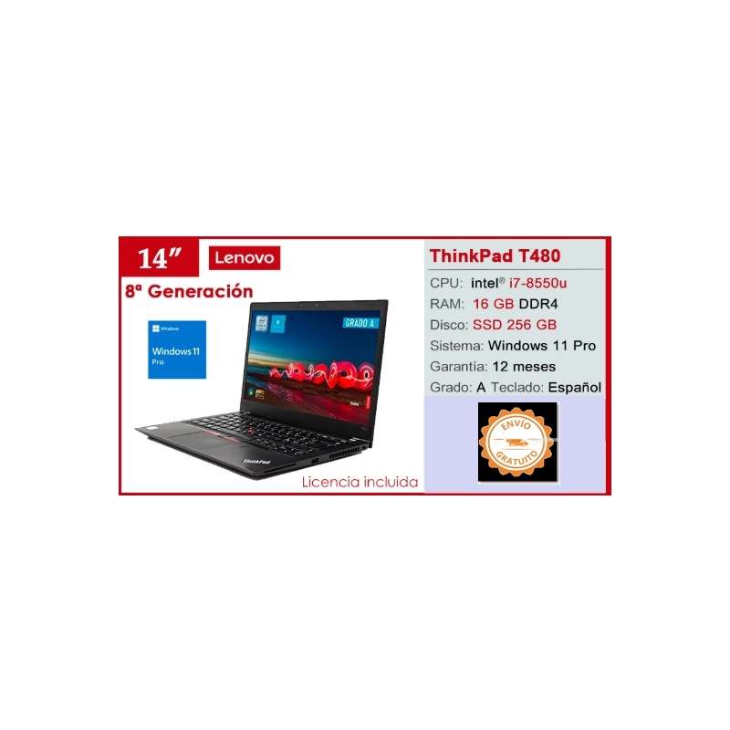 Portatil Reacondicionado Lenovo Thinkpad t480 i7-8550u 16gb 256ssd 14'' Windows 11 Pro
